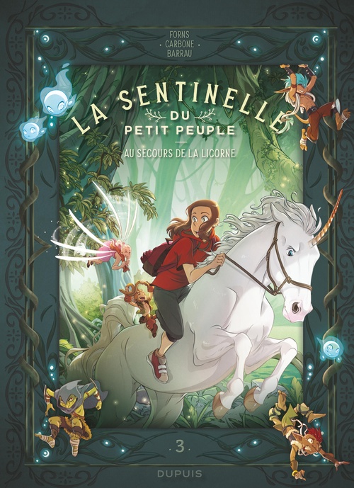 ebook cover of La sentinelle du Petit Peuple - Tome 3 - Au secours de la licorne, by Véronique Barrau, Veronique Barreau, Carbone, Charline Forns