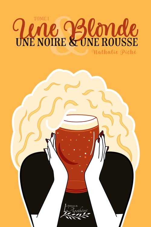 Couverture ebook de Une blonde, une noire et une rousse, de Nathalie Piché