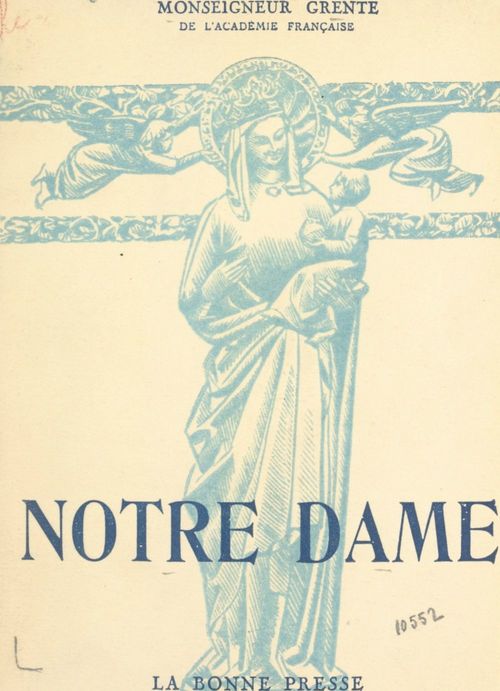 Couverture ebook de Notre Dame, de Georges Grente