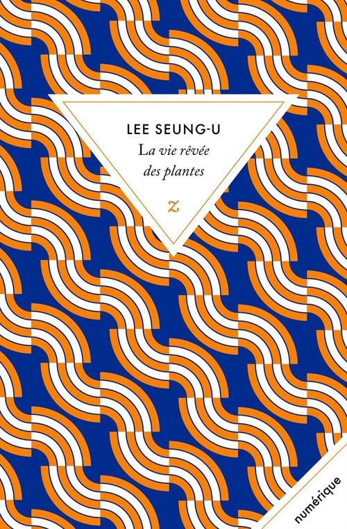 Couverture ebook de La vie rêvée des plantes, de Lee Seung-U