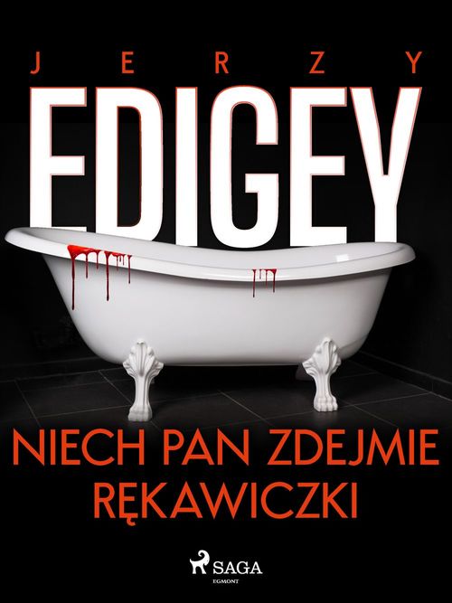 ebook cover of Niech pan zdejmie rekawiczki, by Jerzy Edigey