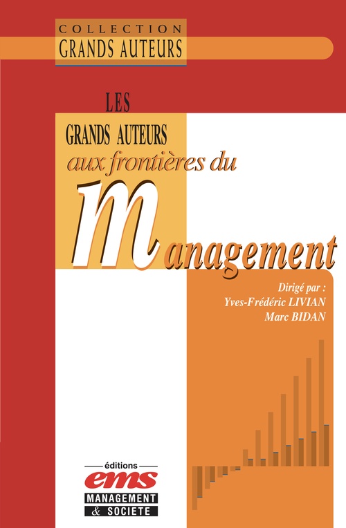 Couverture ebook de Les grands auteurs aux frontières du management, de Marc Bidan, Yves-frédéric Livian