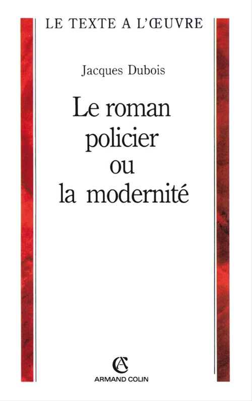 ebook cover of Le roman policier ou la modernité, by Jacques Dubois
