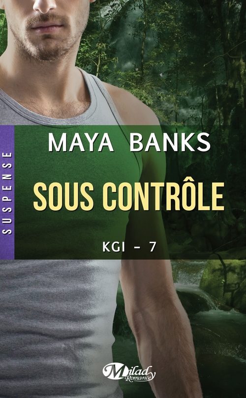 Couverture ebook de KGI, T7 : Sous contrôle, de Maya Banks