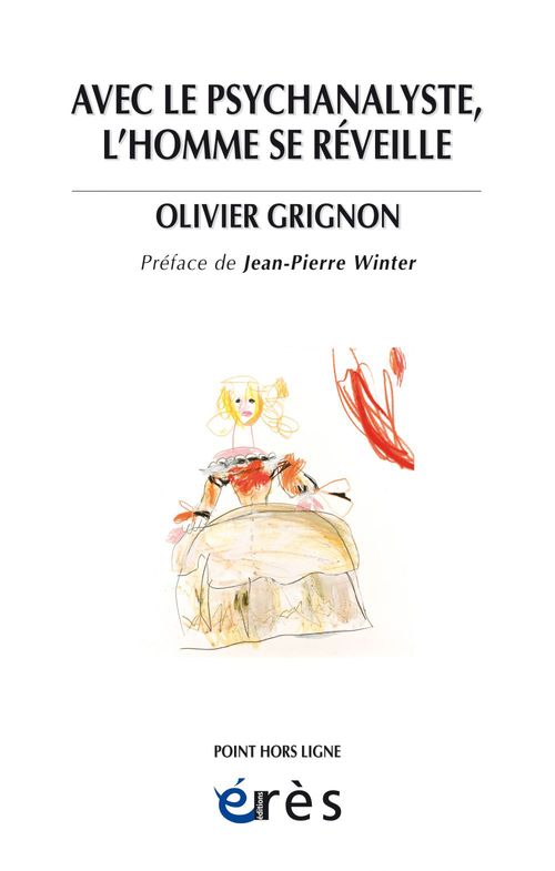 Couverture ebook de Avec le psychanalyste, l'homme se réveille, de Olivier Grignon