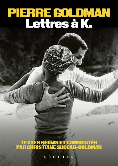 ebook cover of Lettres à K., by Pierre Goldman