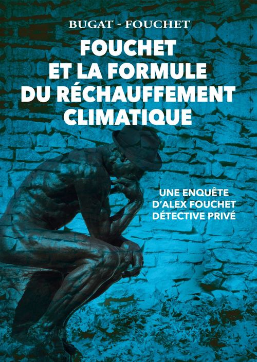 ebook cover of Fouchet et la formule du réchauffement climatique, by Bugat-Fouchet