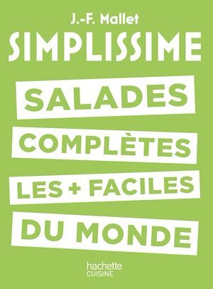 ebook cover of Salades complètes les plus faciles du monde, by Jean-François Mallet