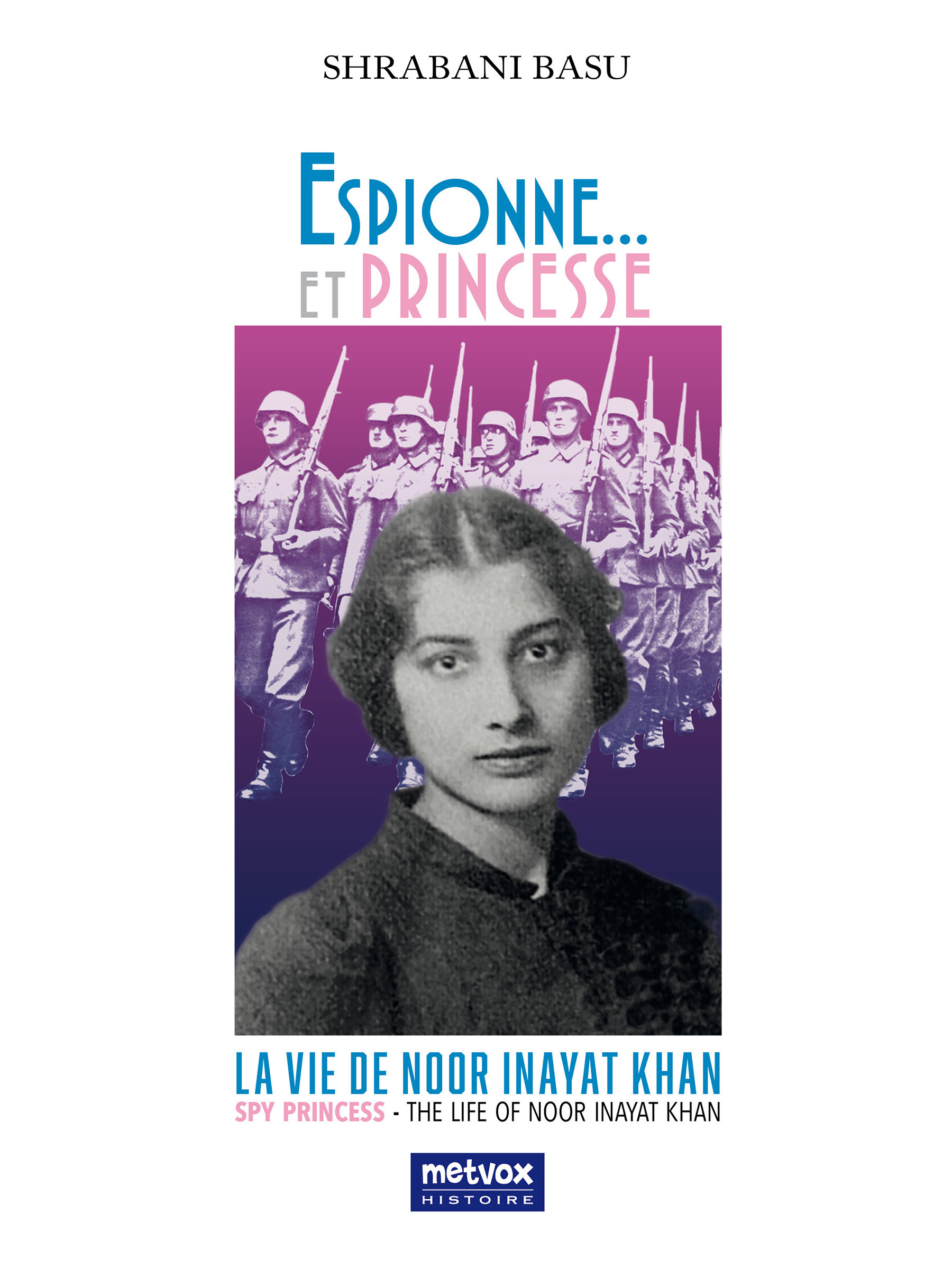 Couverture ebook de Espionne... et Princesse, de Shrabani Basu
