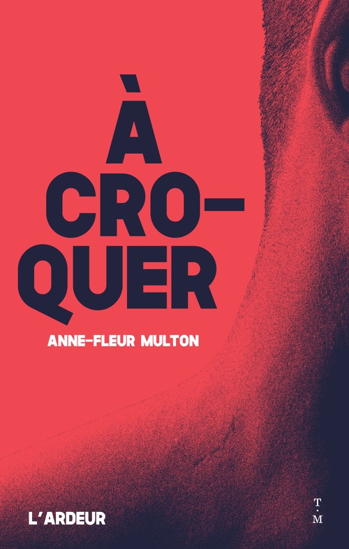 ebook cover of À croquer, by Anne-Fleur Multon