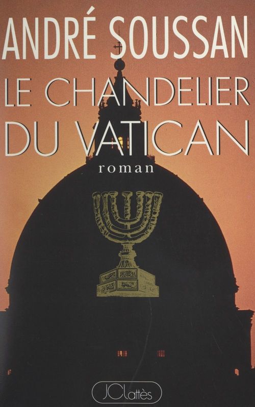Couverture ebook de Le chandelier du Vatican, de André Soussan