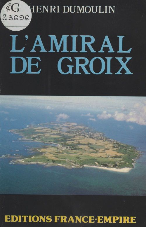 ebook cover of L'Amiral de Groix, by Henri Dumoulin