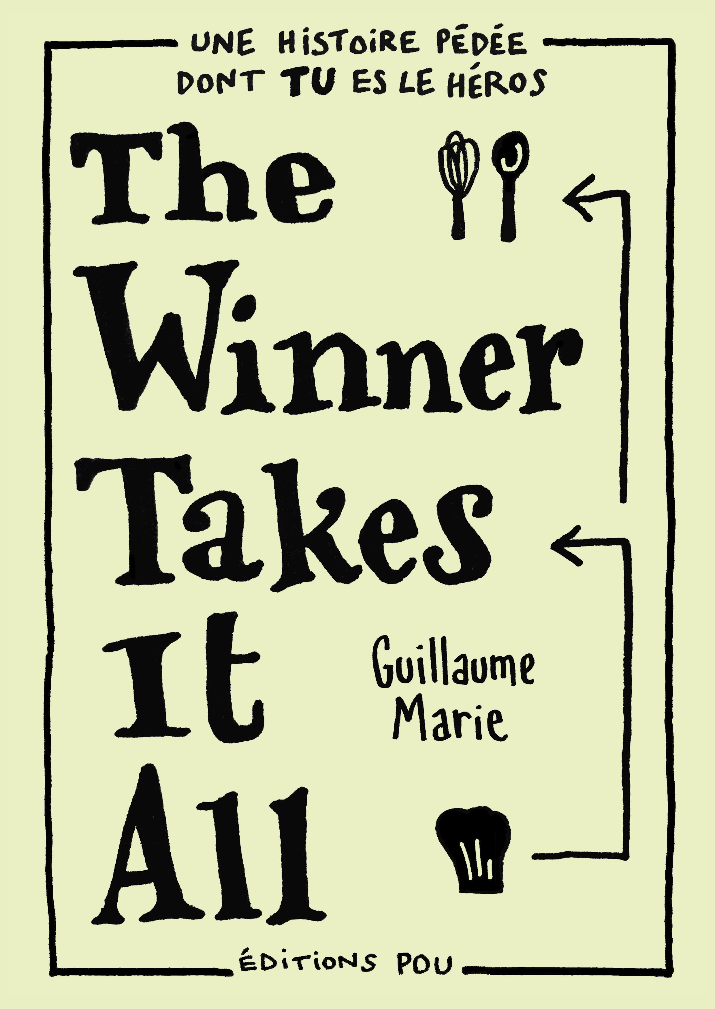 ebook cover of The Winner Takes It All, by Guillaume Marie
