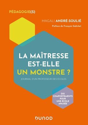 ebook cover of La maîtresse est-elle un monstre ?, by Magali André-soulié