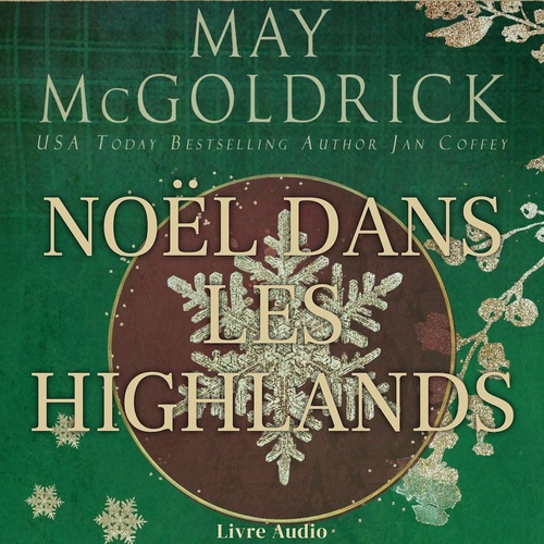 audiobook cover of Noël dans les Highlands, by Jan Coffey, May Mcgoldrick
