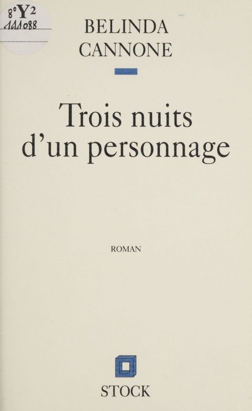 Couverture ebook de Trois nuits d'un personnage, de Belinda Cannone