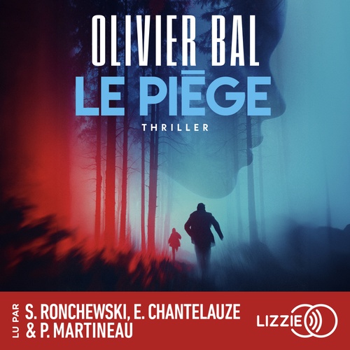 audiobook cover of Le piège, by Olivier Bal