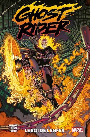 Couverture ebook de Ghost Rider : Le roi de l'enfer, de Ed Brisson, Aaron Kuder