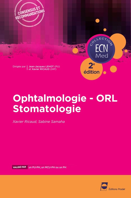 Couverture ebook de Ophtalmologie - ORL - Stomatologie (2e édition), de Xavier Ricaud, Sabine Samaha