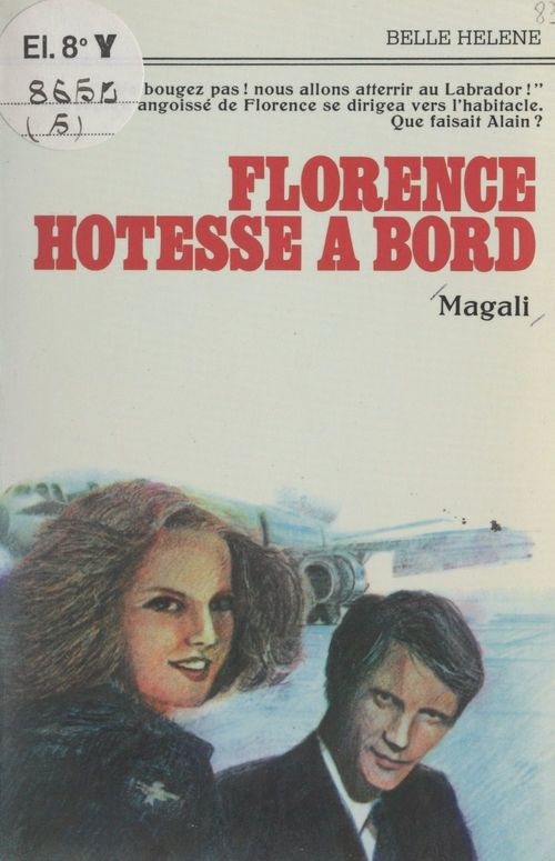 Couverture ebook de Florence, hôtesse à bord, de Magali