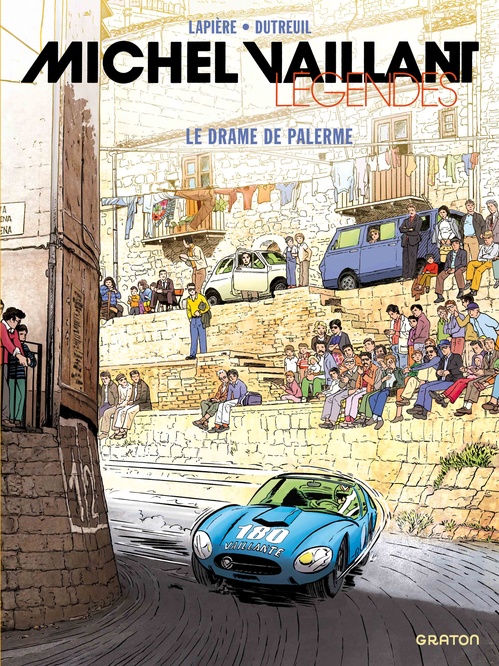 Couverture ebook de Michel Vaillant - Légendes - Tome 5 - Le drame de Palerme, de Denis Lapière