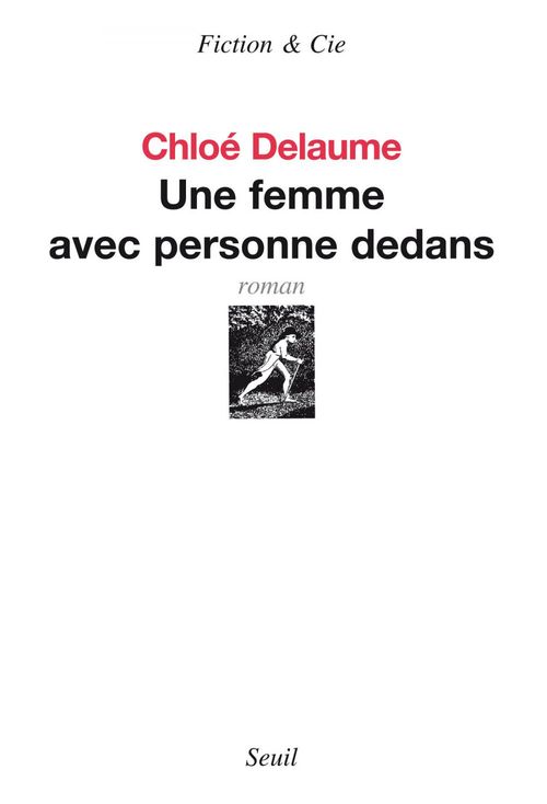 ebook cover of Une femme avec personne dedans, by Chloé Delaume