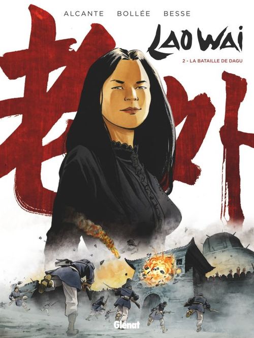 Couverture ebook de Laowai - Tome 02, de Alcante, Laurent-Frédéric Bollée, Xavier Besse