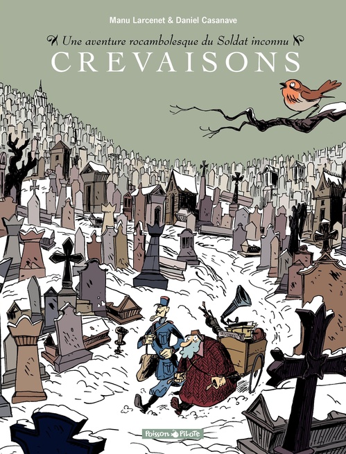 ebook cover of Une aventure rocambolesque de ... - Tome 5 - Soldat inconnu : Crevaisons, by Manu Larcenet