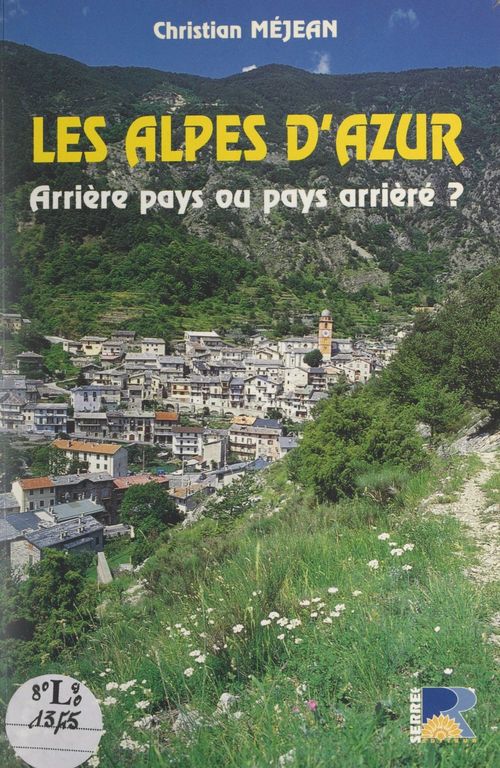 Couverture ebook de Les Alpes d'Azur, de Christian Mejean