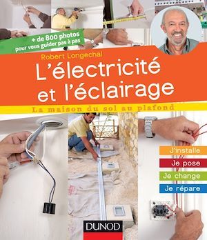 ebook cover of L'électricité et l'éclairage, by Robert Longechal