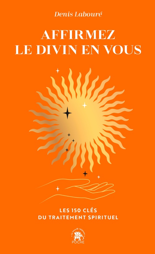 Couverture ebook de Affirmez le divin en vous, de Denis Labouré