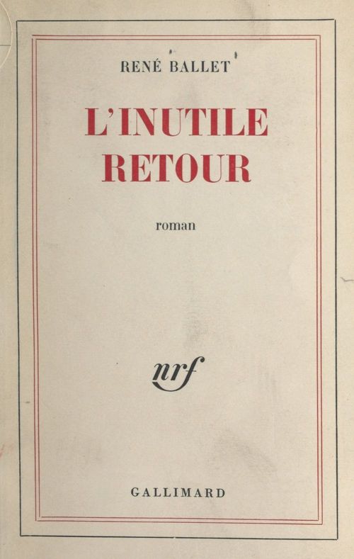 ebook cover of L'inutile retour, by René Ballet