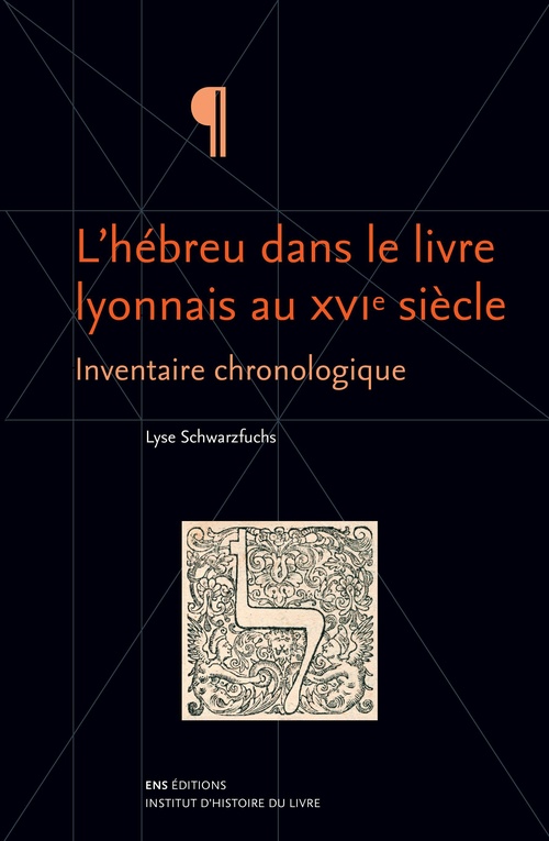Couverture ebook de L´hébreu dans le livre lyonnais au XVIe siècle, de Lyse Schwarzfuchs