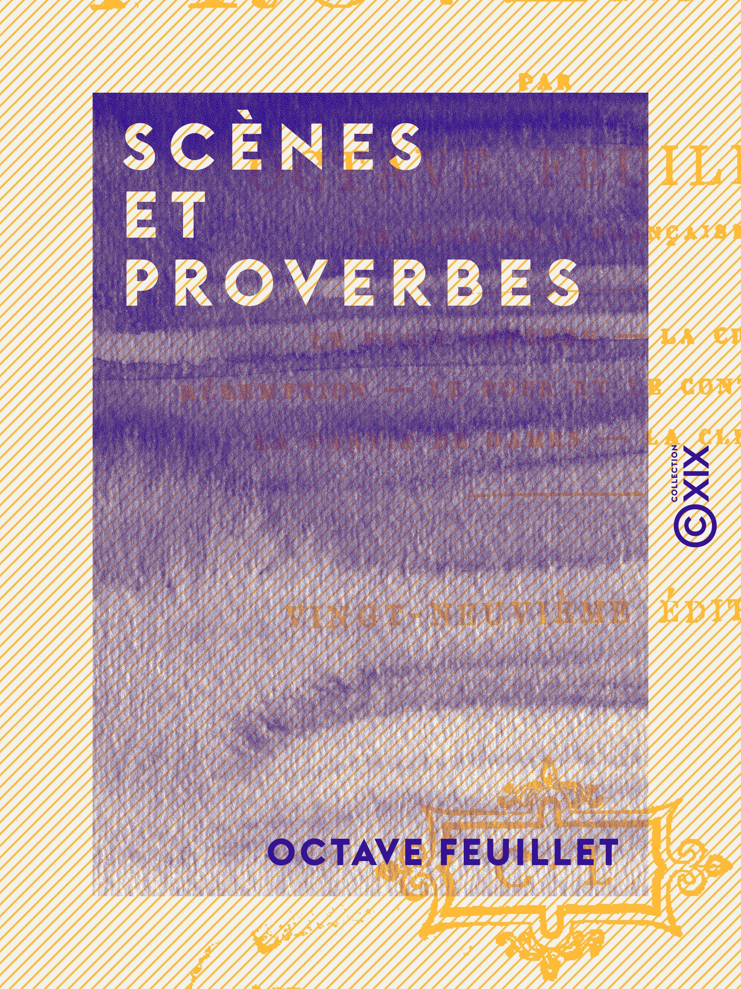 Couverture ebook de Scènes et Proverbes, de Octave Feuillet