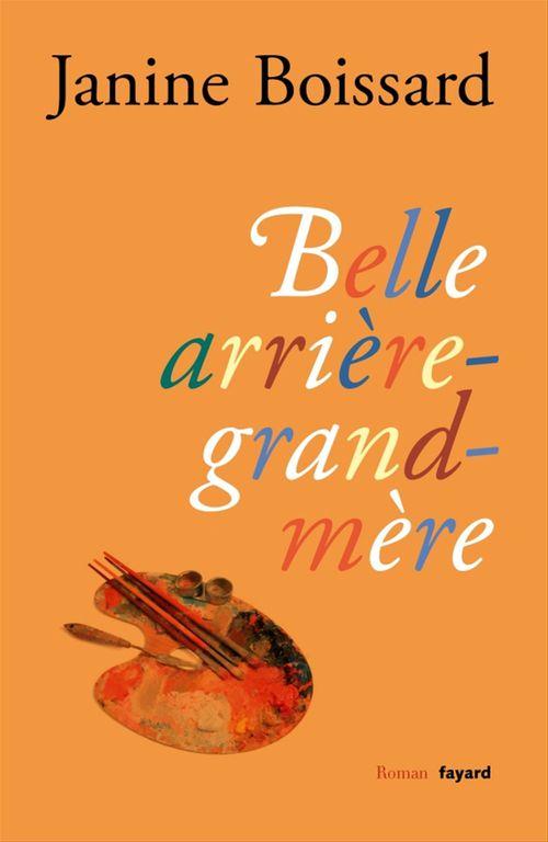 ebook cover of Belle arrière-grand-mère, by Janine Boissard