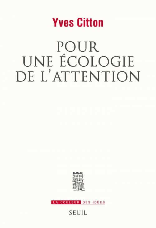 Couverture ebook de Pour une écologie de l'attention, de Yves Citton