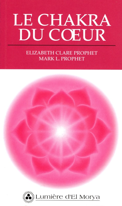 Couverture ebook de Le Chakra du coeur, de Elizabeth Clare Prophet
