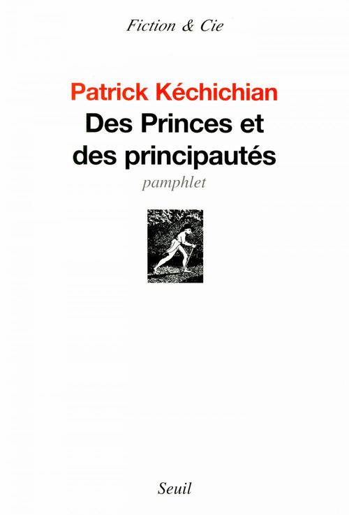 Couverture ebook de Des princes et des principautés, de Patrick Kéchichian