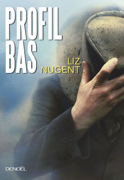 Couverture ebook de Profil bas, de Liz Nugent