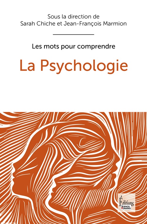 ebook cover of La Psychologie, by Collectif, Sarah Chiche, Jean-François Marmion