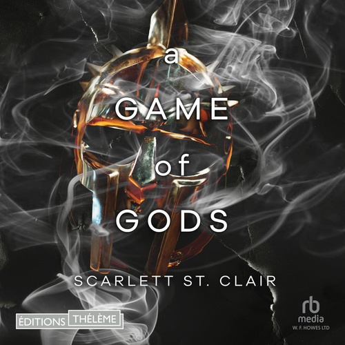 audiobook cover of La Saga d'Hadès Tome 3: A Game of Gods, by Scarlett St. Clair