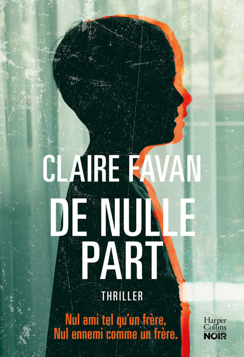 Couverture ebook de De nulle part, de Claire Favan