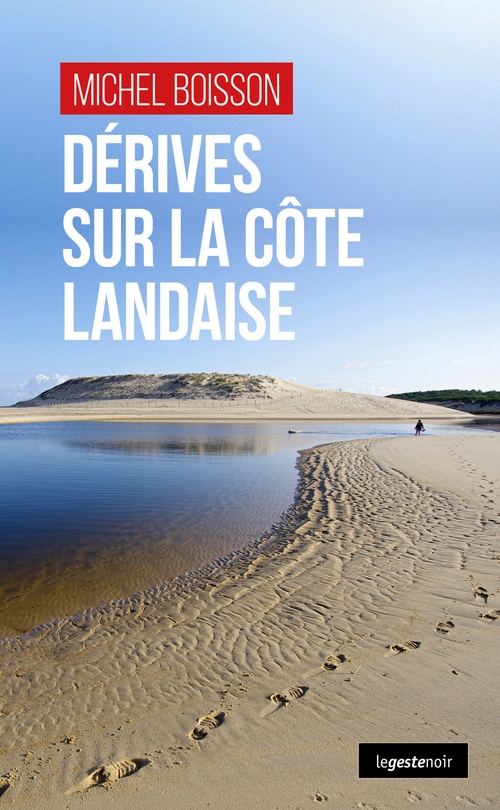 ebook cover of Derives sur la cote landaise, by Michel Boisson