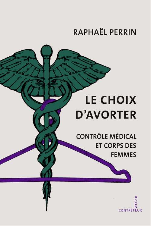ebook cover of Le Choix d´avorter, by Raphaël Perrin