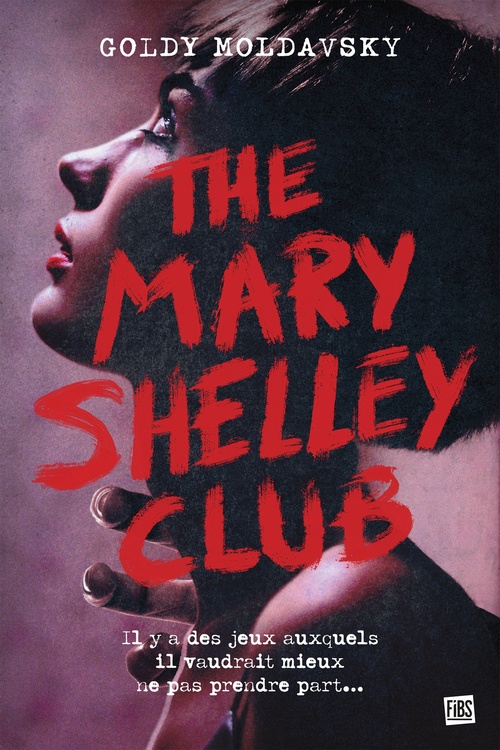 Couverture ebook de The Mary Shelley Club, de Goldy Moldavsky