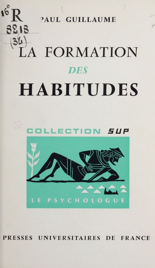 Couverture ebook de La formation des habitudes, de Paul Guillaume