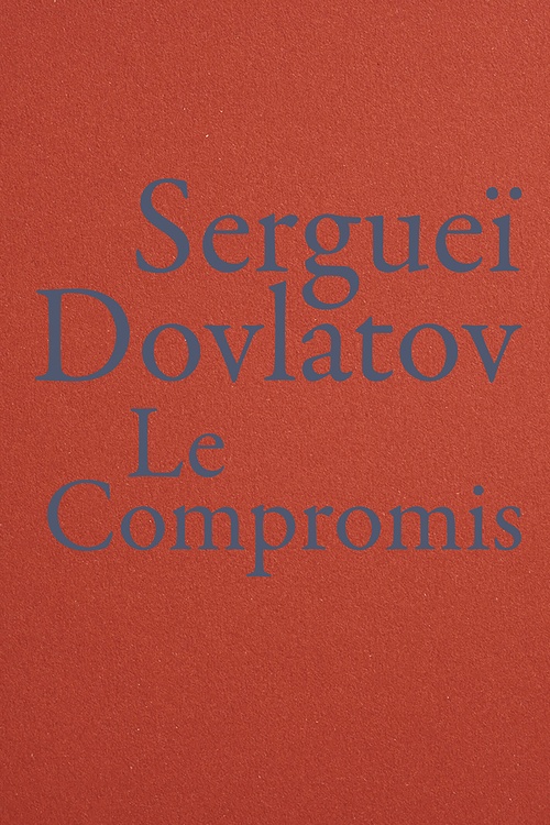 ebook cover of Le Compromis, by Sergueï DOVLATOV