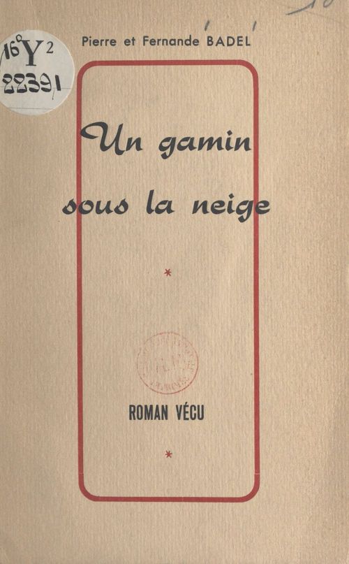 ebook cover of Un gamin sous la neige, by Fernande Badel, Pierre Badel