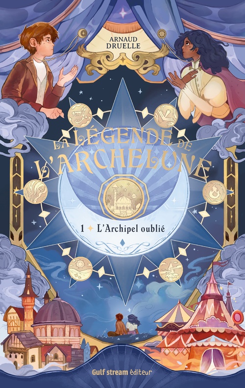 ebook cover of La Légende de l'Archelune - Tome 1 L'Archipel oublié, by Arnaud Druelle