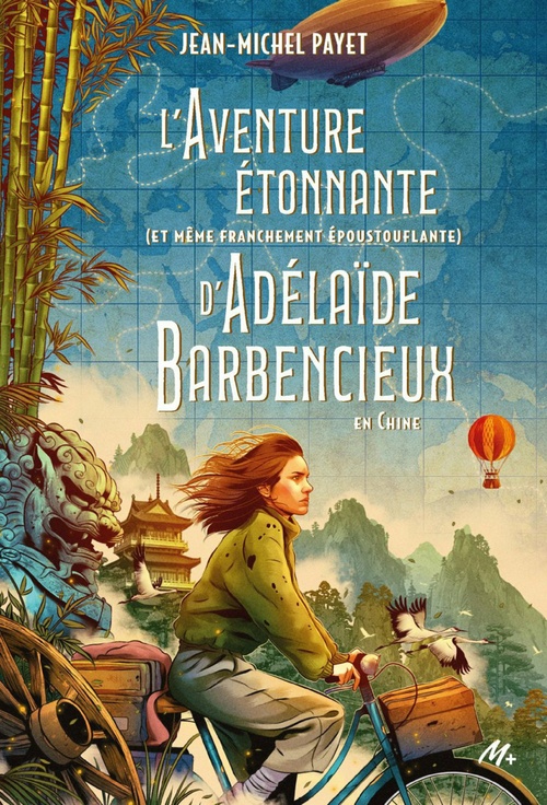Couverture ebook de L'aventure étonnante (et même franchement époustouflante) d'Adélaïde Barbencieux, de Jean-Michel Payet